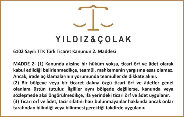 6102 Sayılı TTK Türk Ticaret Kanunun 2. Maddesi